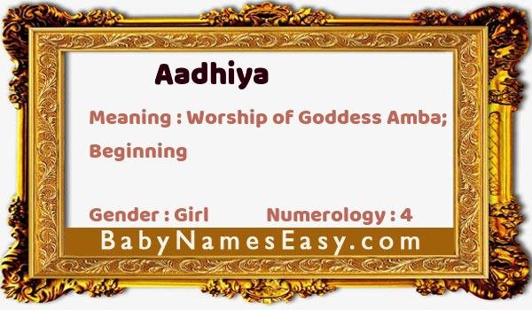 Aadhiya name meaning