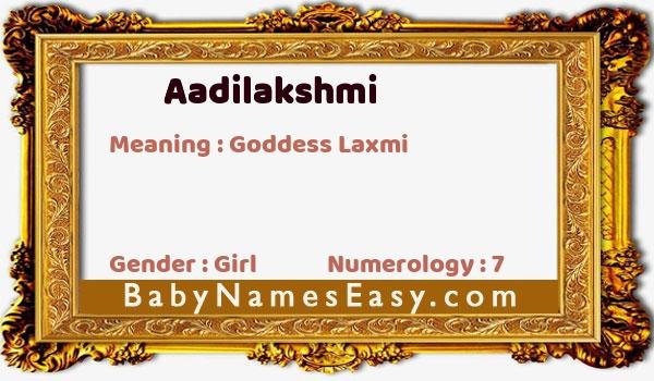 Aadilakshmi name meaning