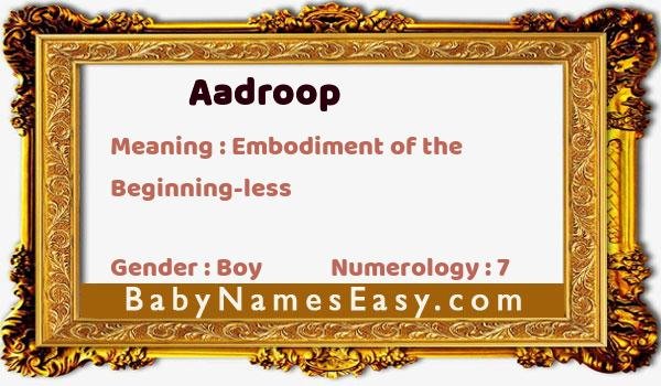 Aadroop name meaning