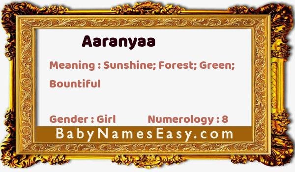 Aaranyaa name meaning