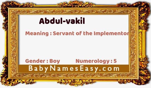 Abdul-vakil name meaning