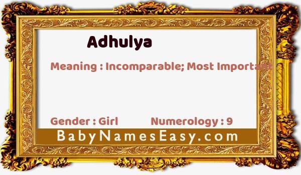 Adhulya name meaning