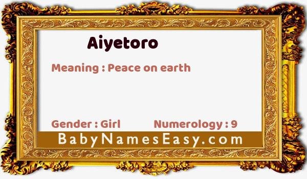 Aiyetoro name meaning