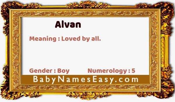 Alvan name meaning