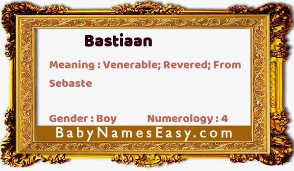 Bastiaan name meaning