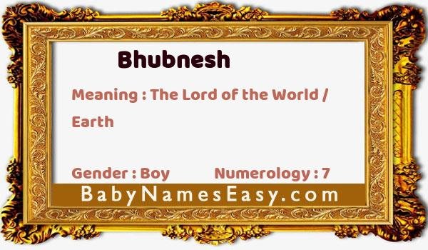 Bhubnesh name meaning