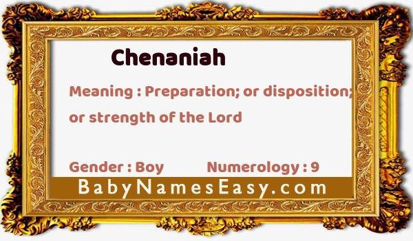 Chenaniah name meaning