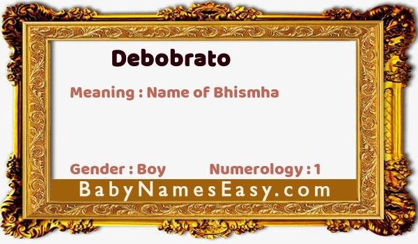 Debobrato name meaning