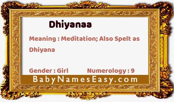 Dhiyanaa name meaning