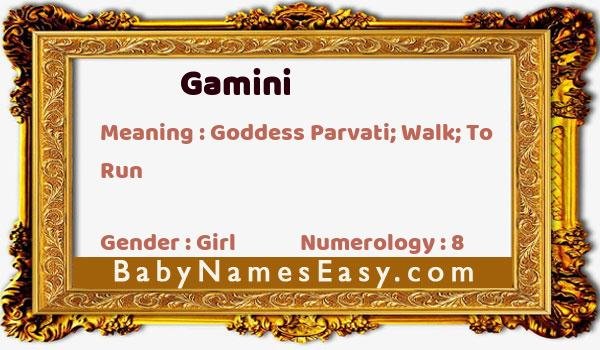 Gamini name meaning