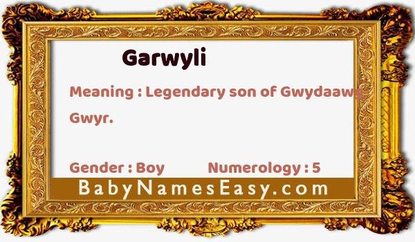 Garwyli name meaning