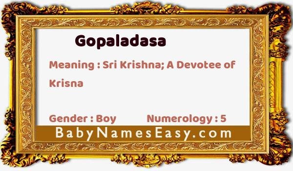 Gopaladasa name meaning