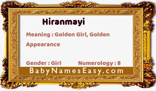 Hiranmayi name meaning