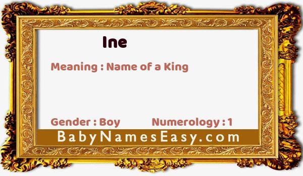 Ine name meaning