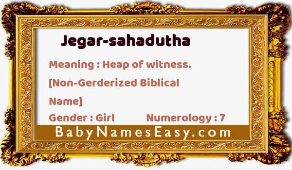 Jegar-sahadutha name meaning