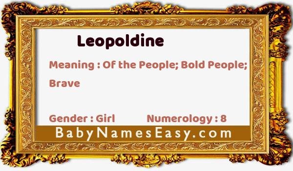 Leopoldine name meaning