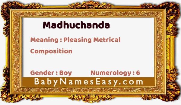 Madhuchanda name meaning