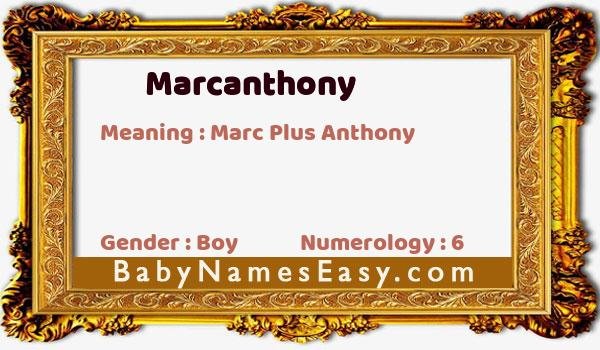 Marcanthony name meaning