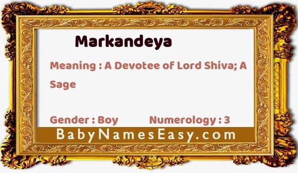 Markandeya name meaning