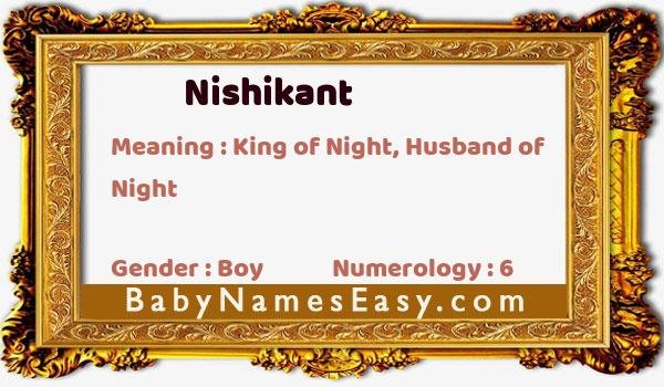 Nishikant name meaning