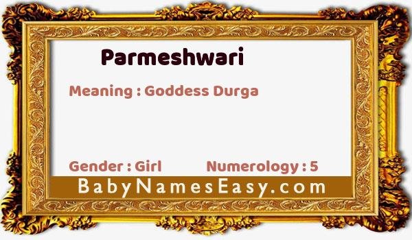 Parmeshwari name meaning