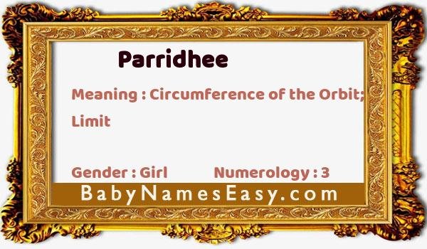 Parridhee name meaning
