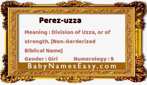 Perez-uzza name meaning