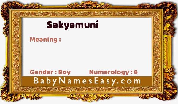 Sakyamuni name meaning