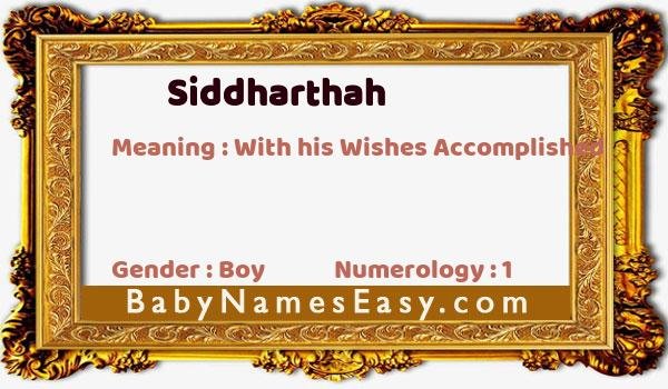 Siddharthah name meaning
