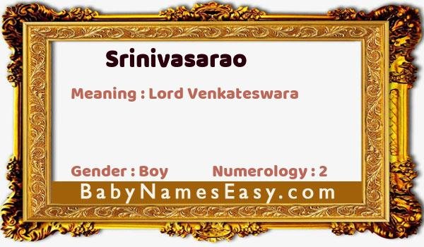Srinivasarao name meaning