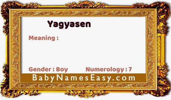 Yagyasen name meaning