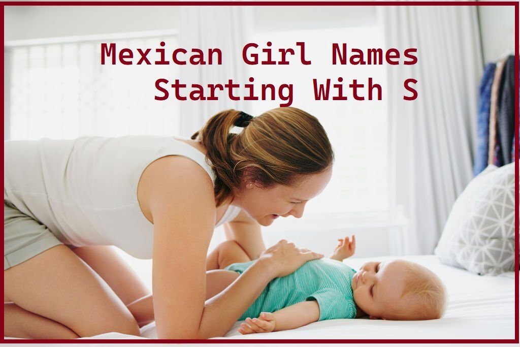 Mexican Girl Names Starting With S